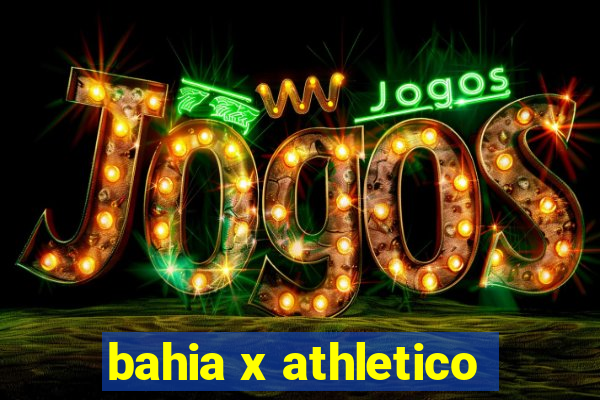 bahia x athletico-pr ao vivo